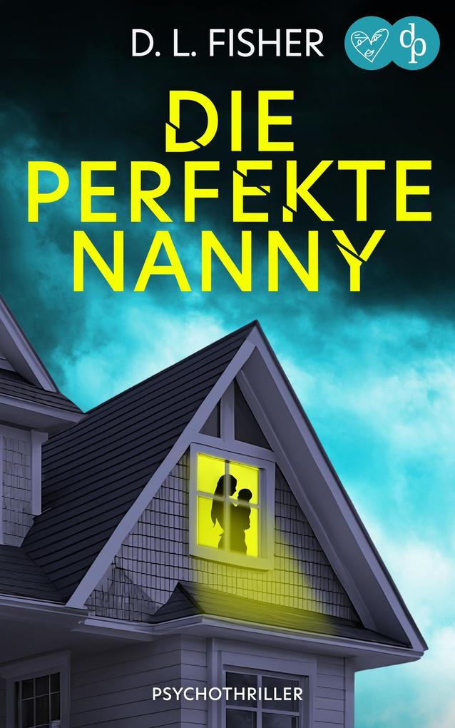 Die perfekte Nanny