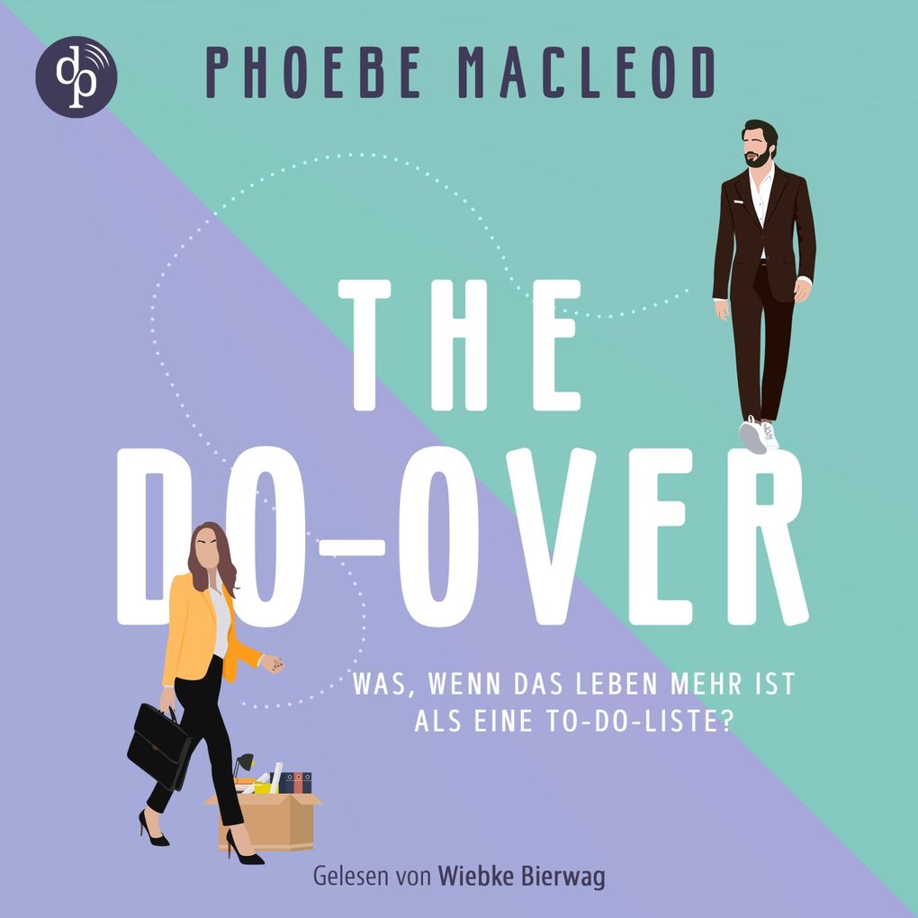 The Do-Over | Ein Hörbuch über Selbstfindung und die Frage was im Leben wirklich zählt