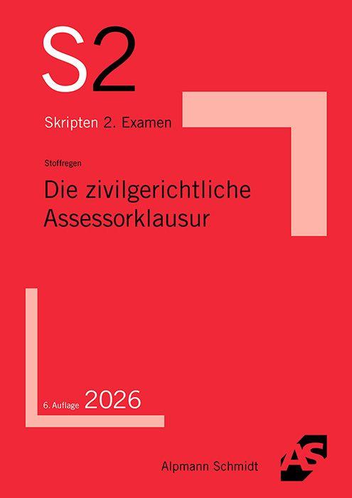 Die zivilgerichtliche Assessorklausur
