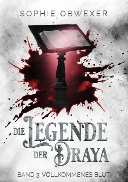 Die Legende der Draya 3: Vollkommenes Blut