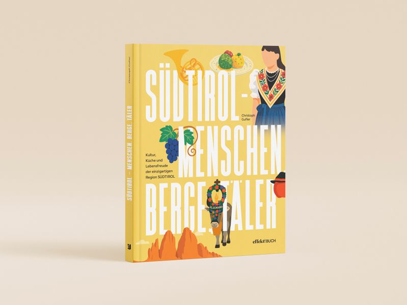 Südtirol - Menschen Berge Täler