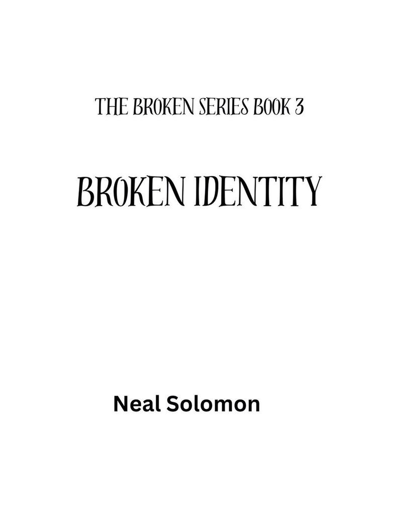 Broken Identity
