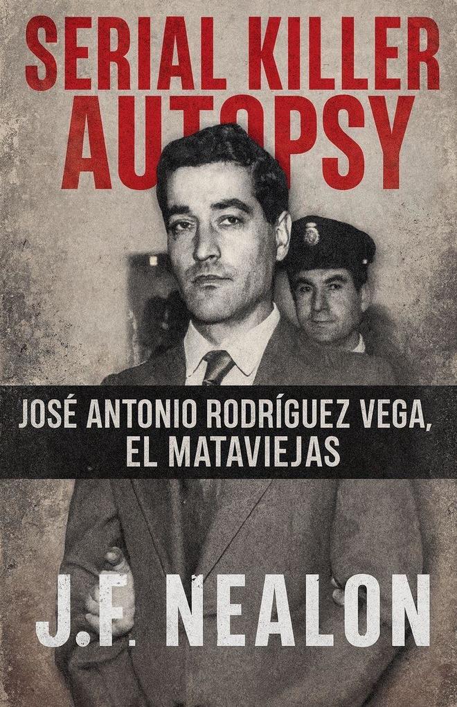 Serial Killer Autopsy