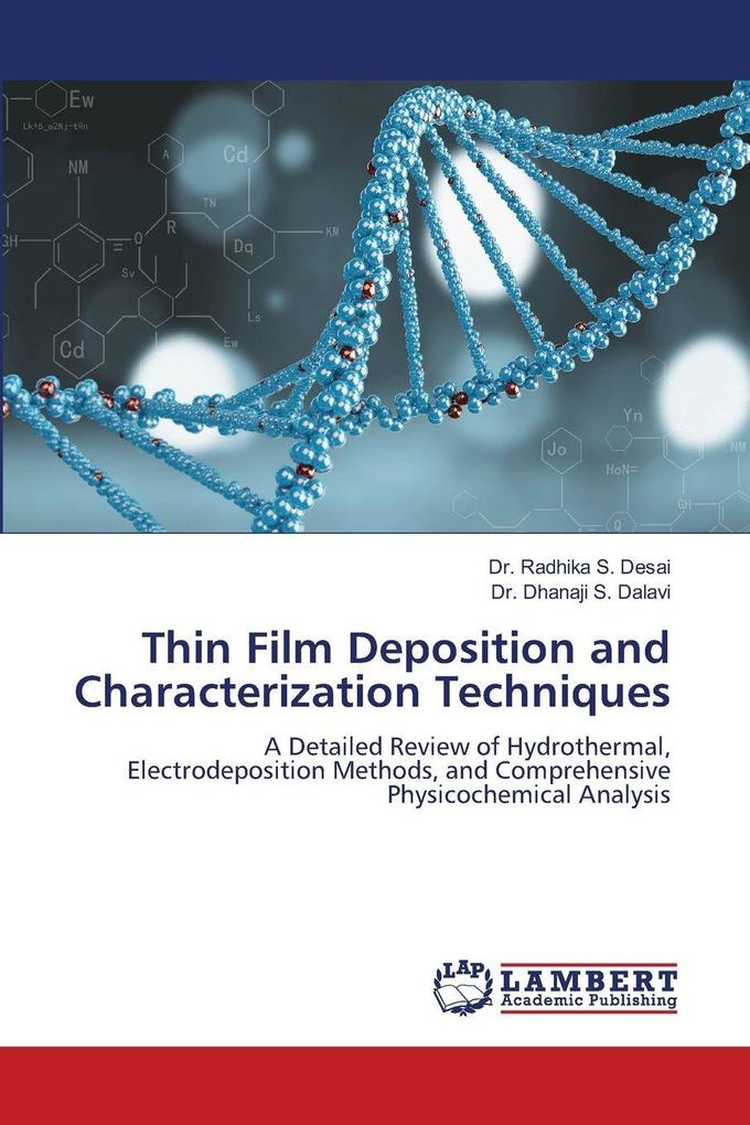 Thin Film Deposition and Characterization Techniques