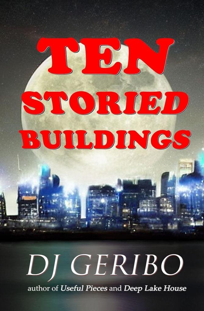 Ten Storied Buildings