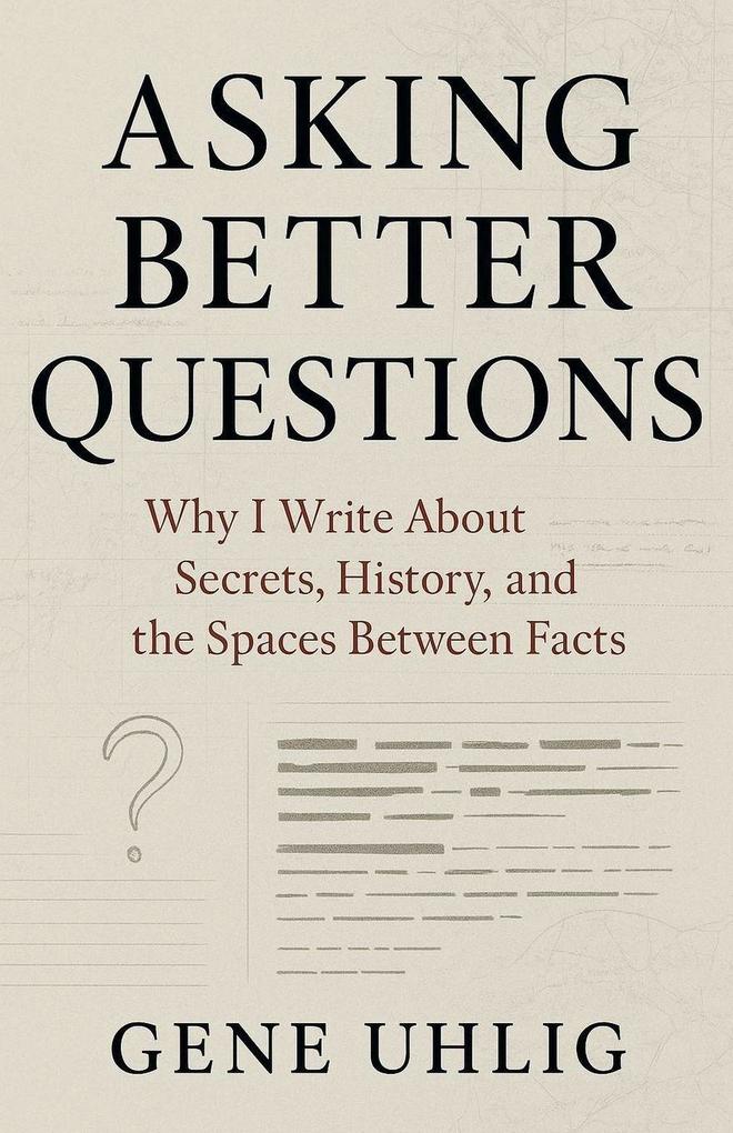 Asking Better Questions