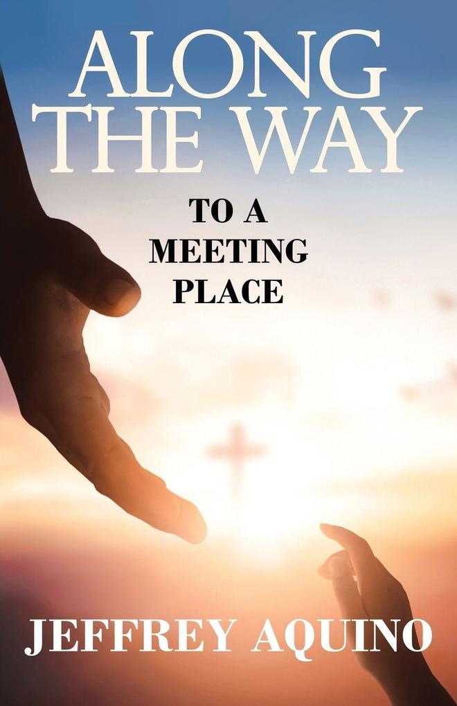 Along the Way