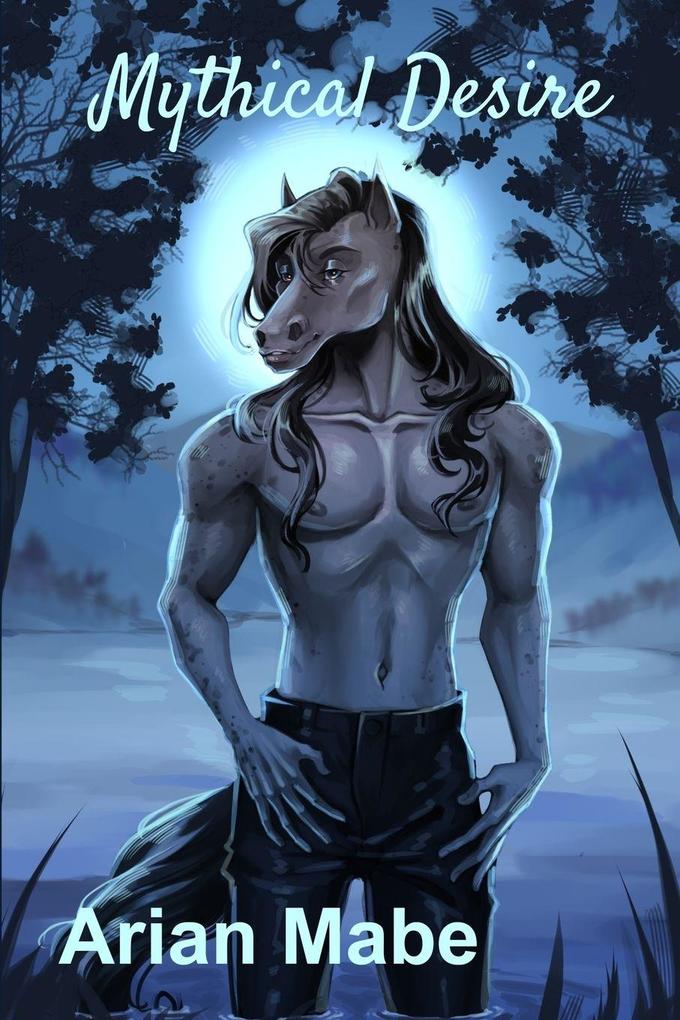 Mythical Desire