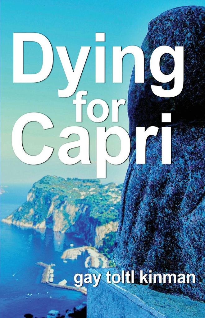 Dying for Capri