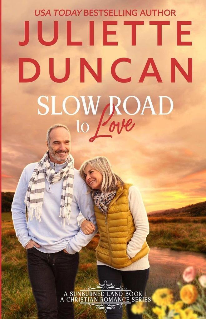 Slow Road to Love