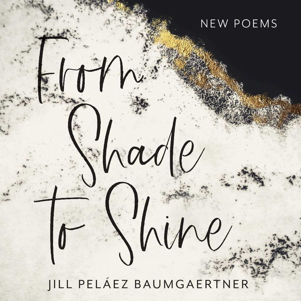 From Shade to Shine
