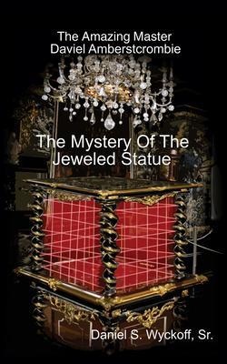 The Mystery of the Jeweled Statue