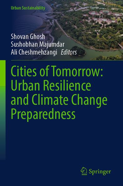 Cities of Tomorrow: Urban Resilience and Climate Change Preparedness