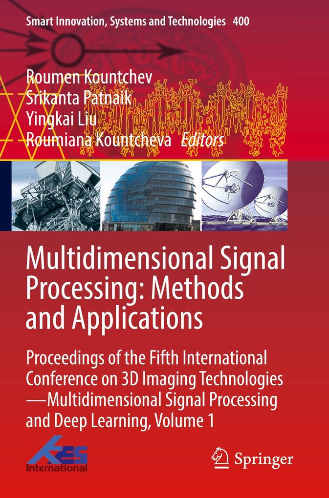 Multidimensional Signal Processing: Methods and Applications