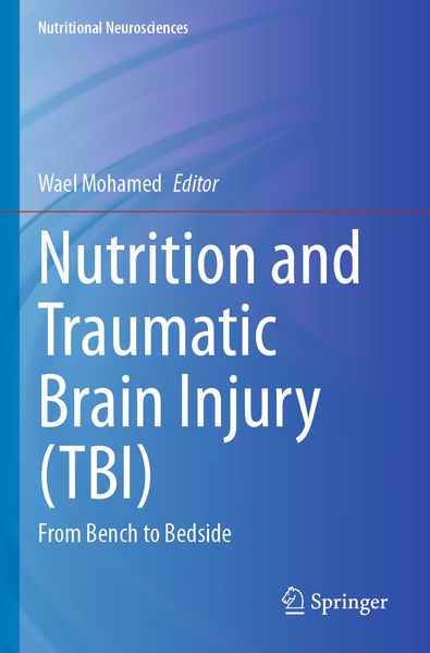 Nutrition and Traumatic Brain Injury (TBI)