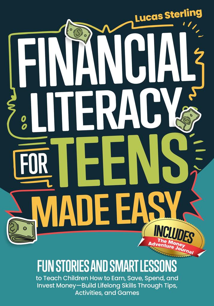 Financial Literacy for Teens Made Easy