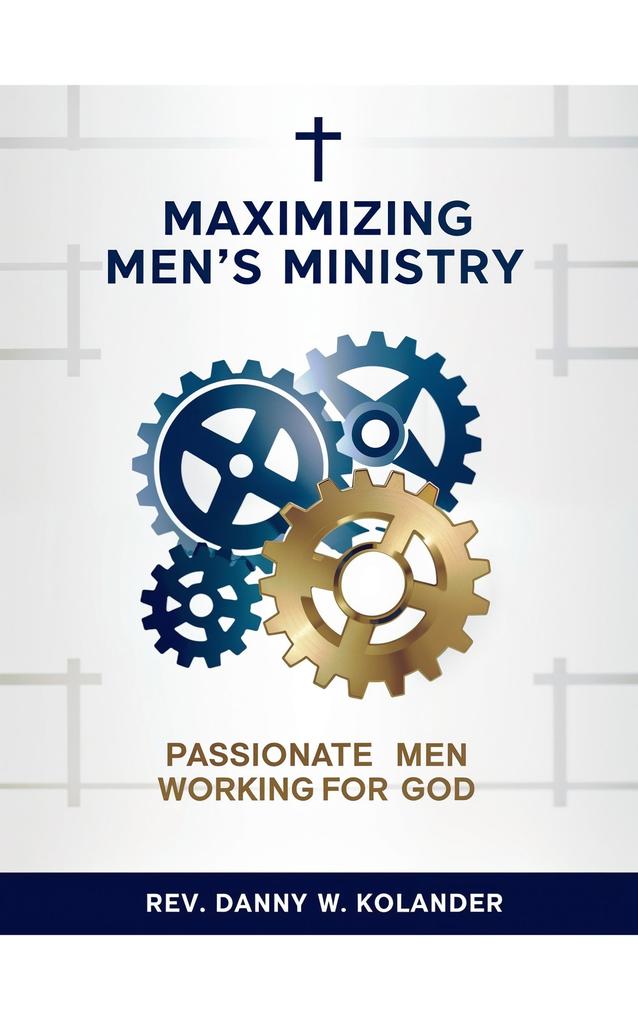 Maximizing Men's Ministry