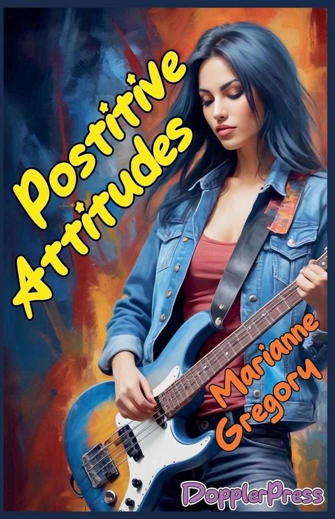 Positive Attitudes