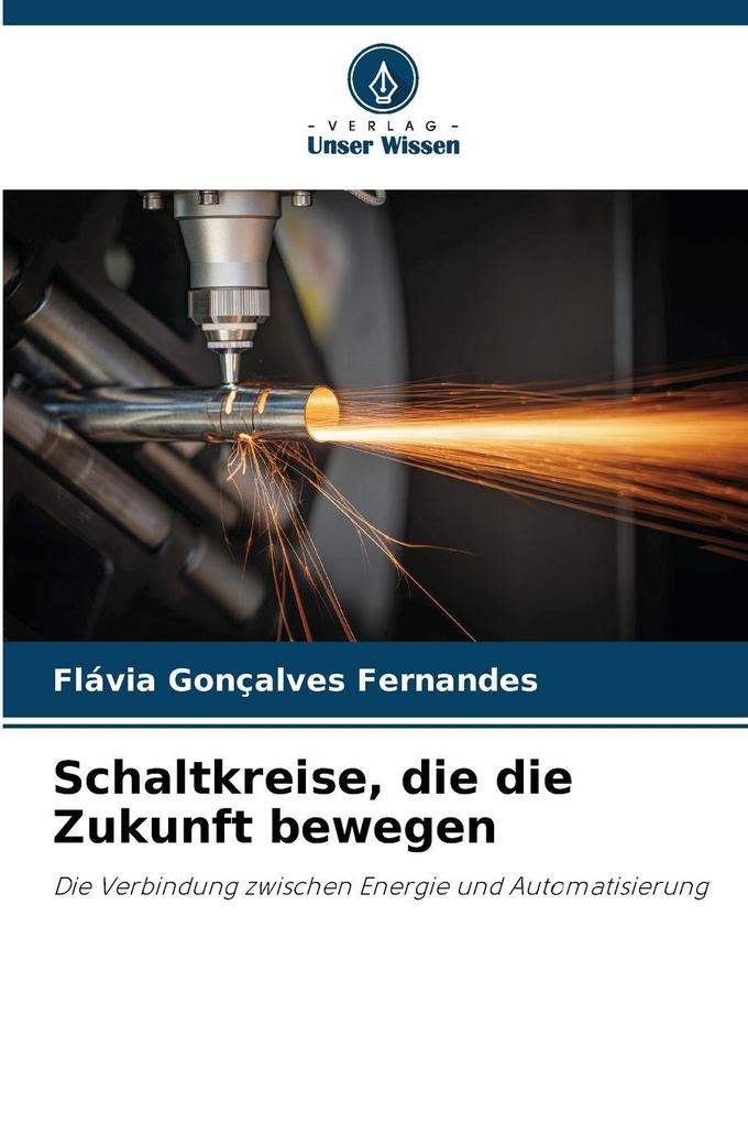 Schaltkreise die die Zukunft bewegen