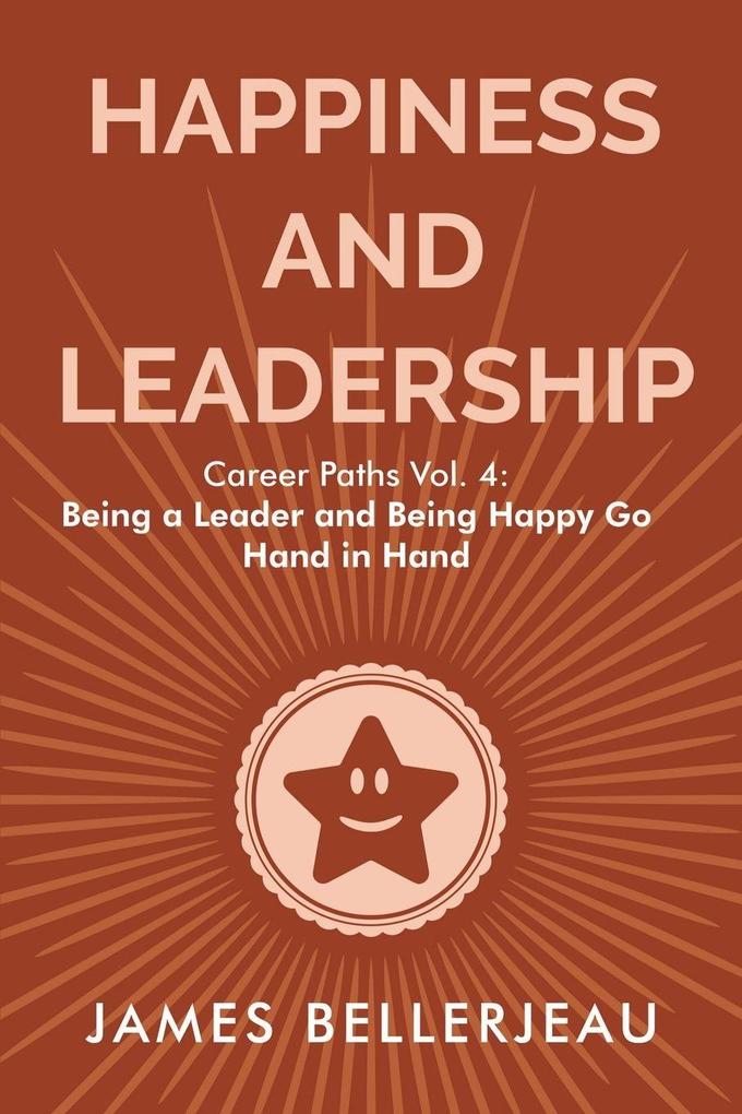 Happiness and Leadership