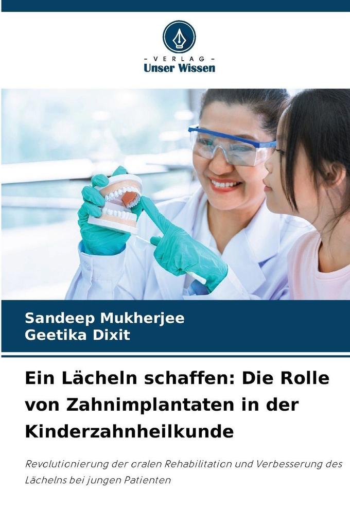 Ein Lächeln schaffen: Die Rolle von Zahnimplantaten in der Kinderzahnheilkunde