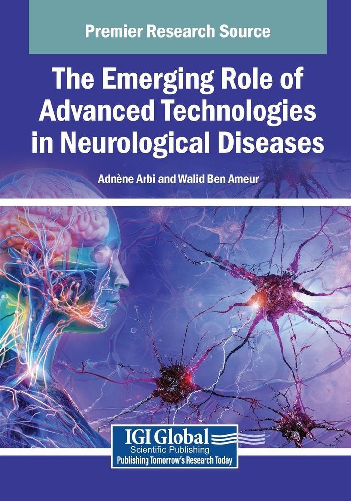 The Emerging Role of Advanced Technologies in Neurological Diseases