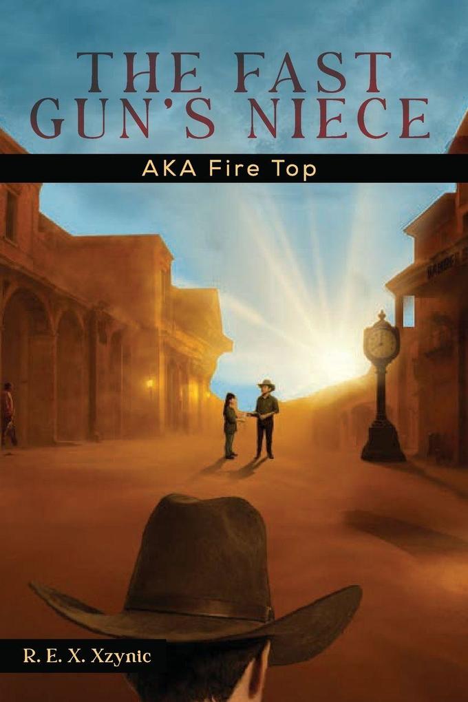 The Fast Gun's Niece