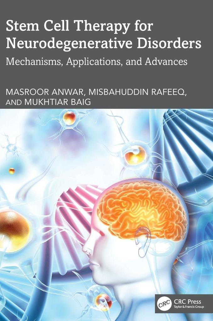 Stem Cell Therapy for Neurodegenerative Disorders