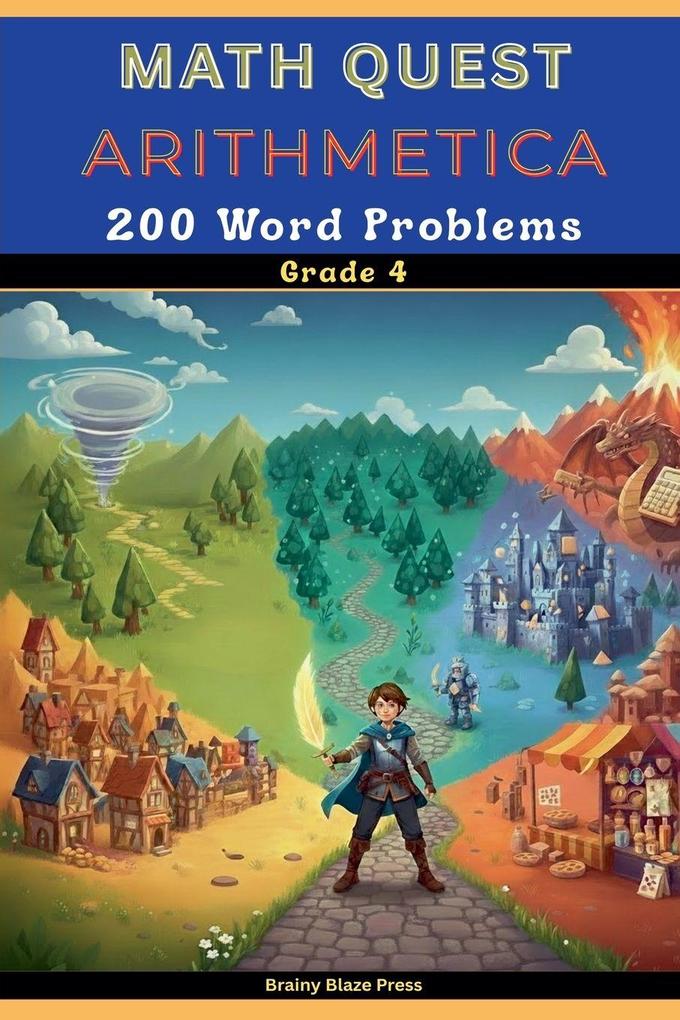 Math Quest - Arithmetica - 200 Word Problems - Grade 4