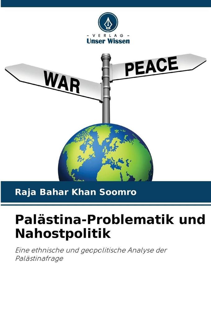 Palästina-Problematik und Nahostpolitik