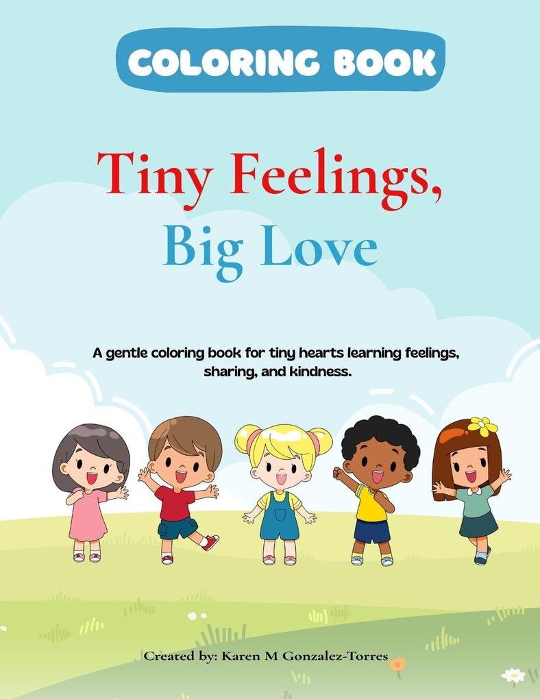 Tiny Feelings Big Love