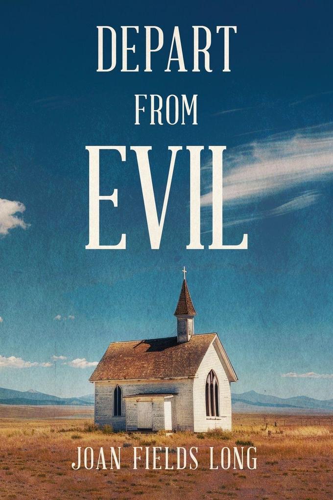 Depart from Evil