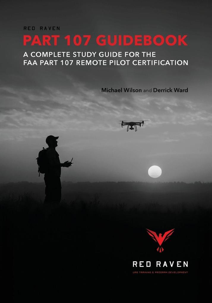 Red Raven Part 107 Guidebook