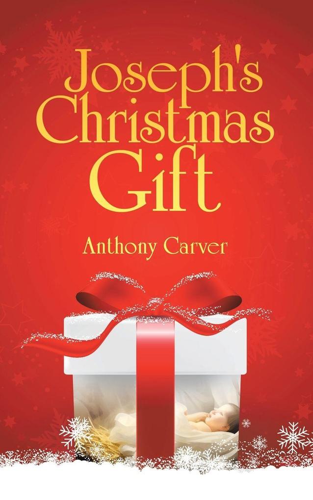 Joseph's Christmas Gift