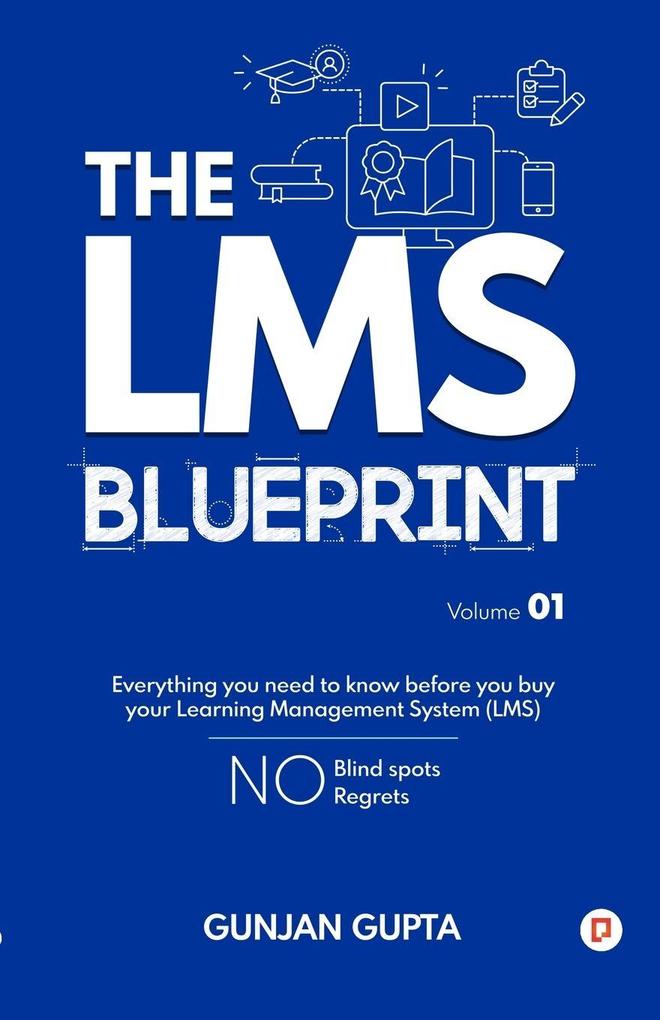The LMS Blueprint Volume 01