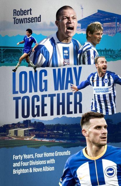 Long Way Together