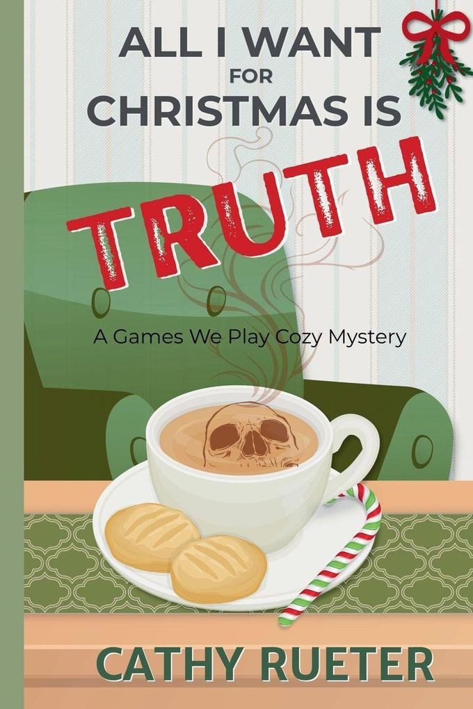 ALL I WANT FOR CHRISTMAS IS TRUTH