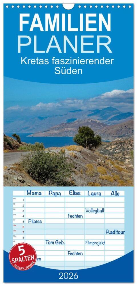 Familienplaner 2026 - Kretas faszinierender Süden mit 5 Spalten (Wandkalender 21 x 45 cm) CALVENDO