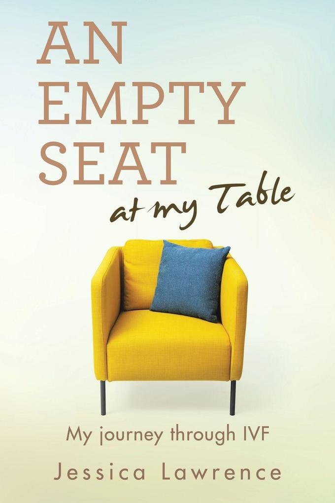 An Empty Seat at my Table