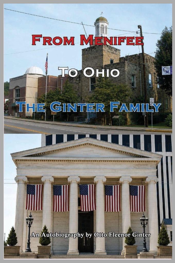 From Menifee To Ohio - The Ginter Family