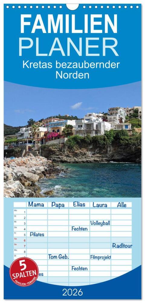 Familienplaner 2026 - Kretas bezaubernder Norden mit 5 Spalten (Wandkalender 21 x 45 cm) CALVENDO