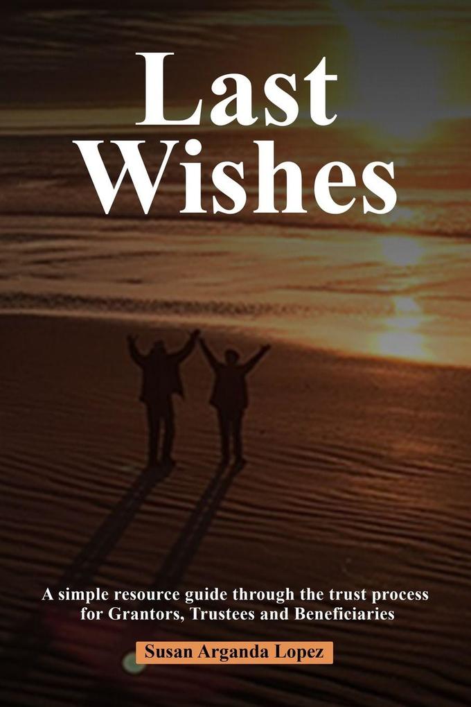 Last Wishes
