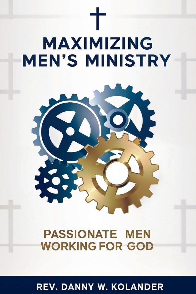 Maximizing Men's Ministry