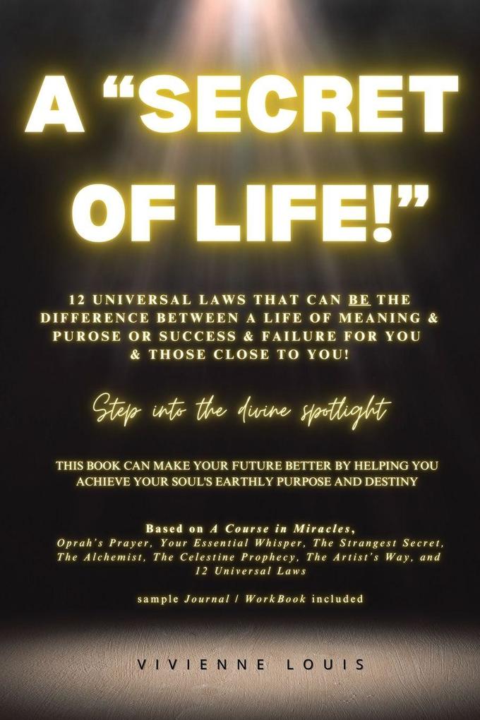 A 'Secret of Life!'