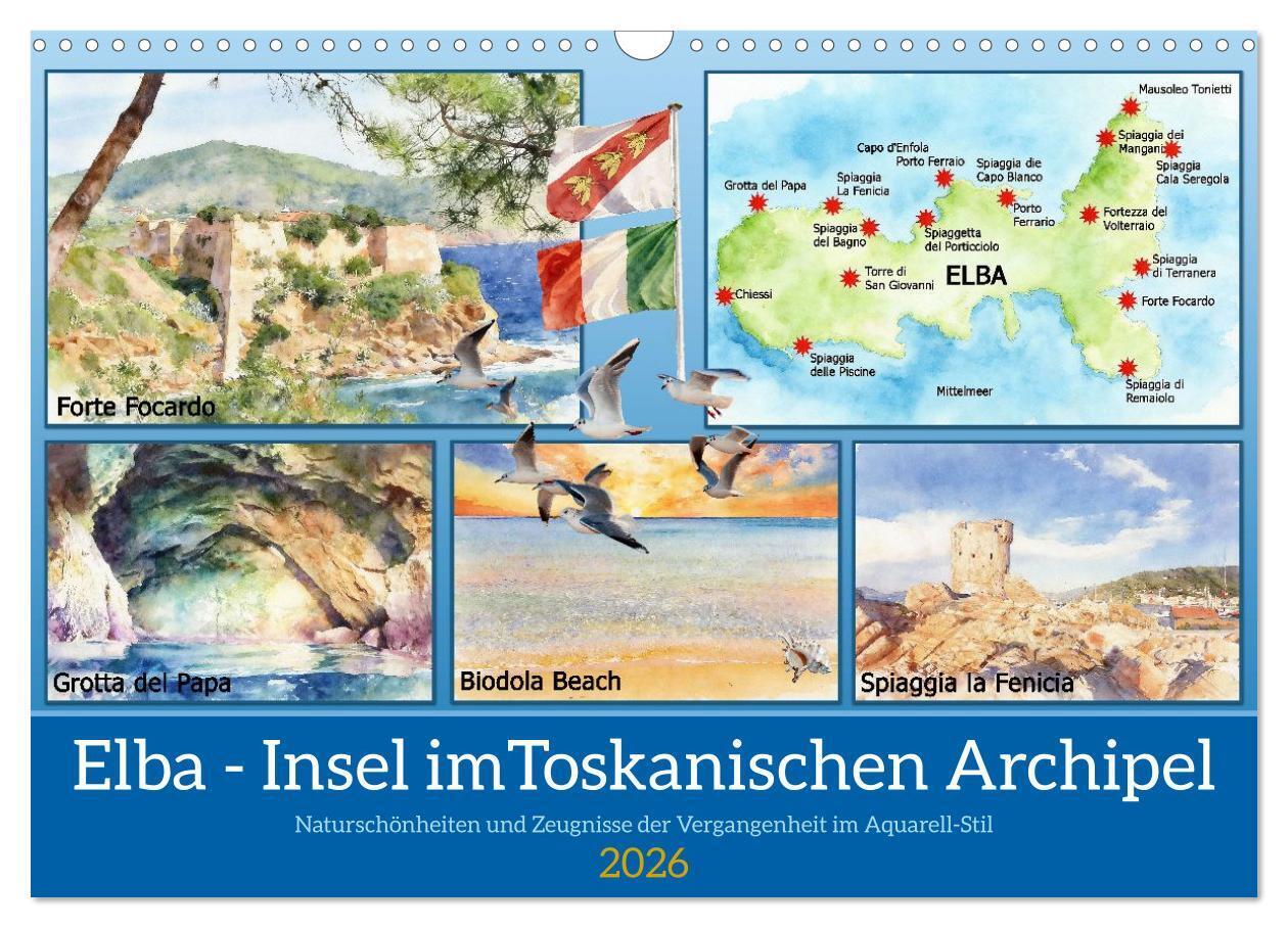 Elba - Insel imToskanischen Archipel (Wandkalender 2026 DIN A3 quer) CALVENDO Monatskalender