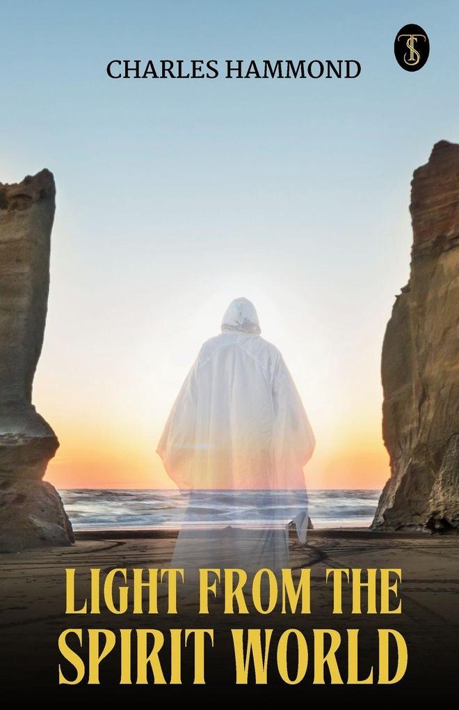 Light From The Spirit World