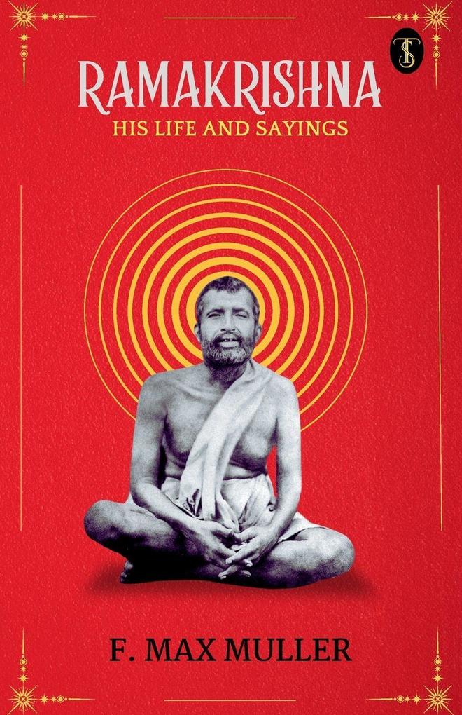 Ramakrishna His Life And Sayings