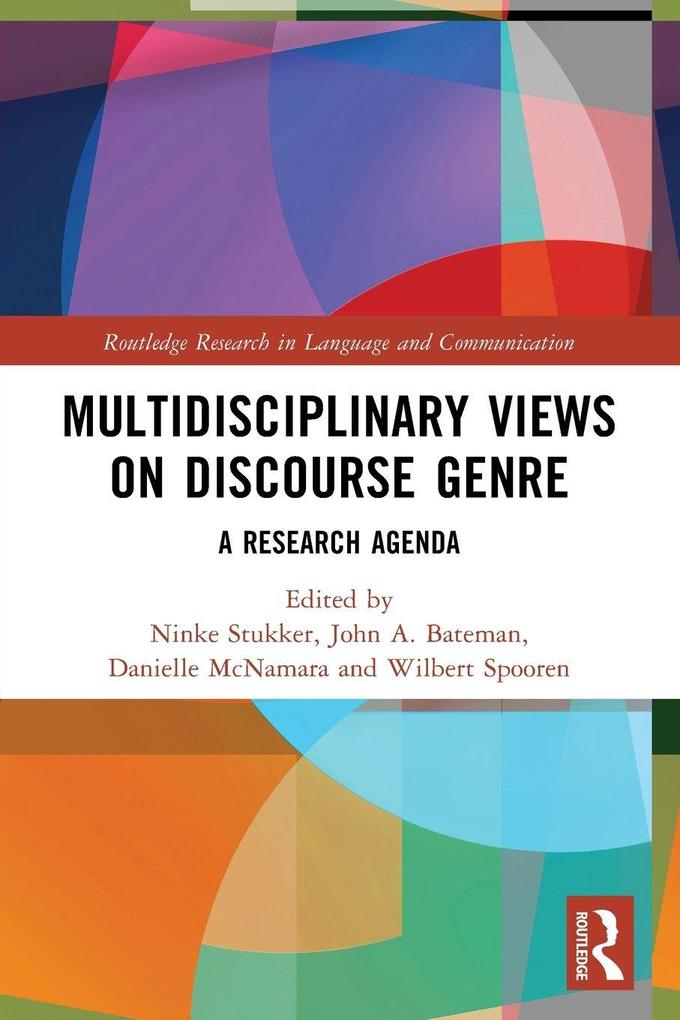 Multidisciplinary Views on Discourse Genre