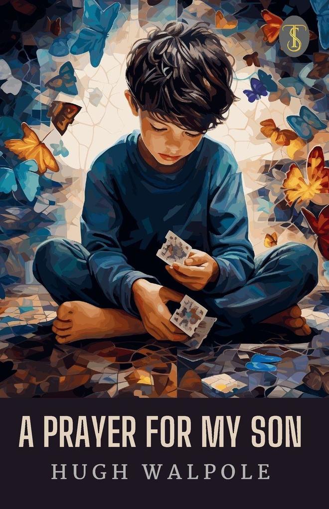 A Prayer For My Son