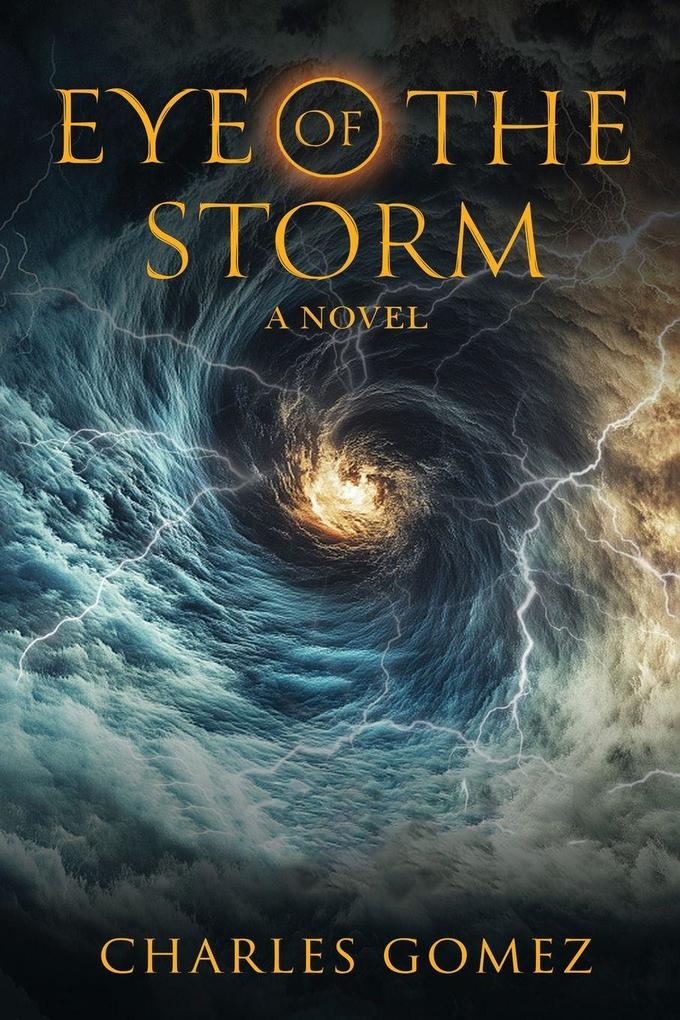 EYE OF THE STORM